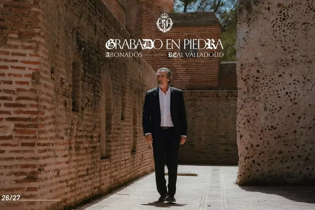 Campana abonados Real Valladolid 2026-2027 protagonizada actor Gines Garcia Millan y Castillo de La Mota Medina del Campo