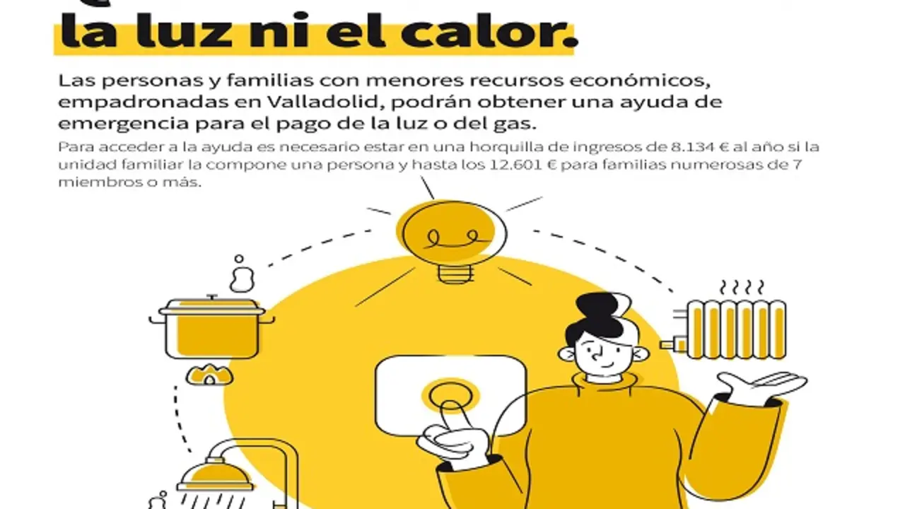 Valladolid lanza la campa&ntilde;a 'Que no falten en tu casa la luz ni el calor' | Fuente: Ayuntamiento de Valladolid