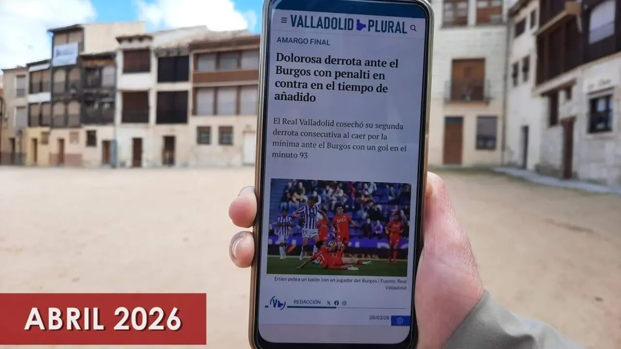 Titulares actualidad Valladolid mes abril 2026